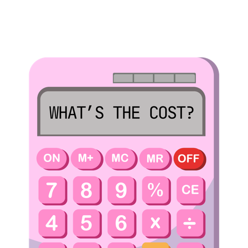 A pink calculator whose display reads "What’s the cost?"